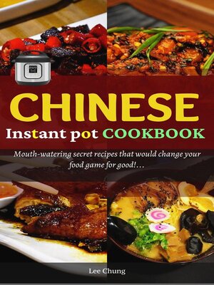 cover image of Chinese Instant pot cookbook
